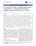 Báo cáo y học: An Endogenous Murine Leukemia Viral Genome Contaminant in a Commercial RT-PCR Kit is Amplified Using Standard Primers for XMRV