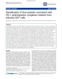 Báo cáo y học: Identification of host proteins associated with HIV-1 preintegration complexes isolated from infected CD4+ cells