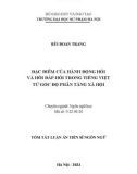 Tóm tắt Luận án Tiến sĩ Ngôn ngữ: Đặc điểm của hành động hỏi và hồi đáp hỏi trong tiếng Việt từ góc độ phân tầng xã hội