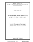 Luận văn Thạc sĩ Kinh tế: Chuyển dịch cơ cấu kinh tế nông thôn huyện Đồng Hỷ tỉnh Thái Nguyên