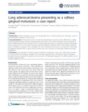 Báo cáo y học: Lung adenocarcinoma presenting as a solitary gingival metastasis: a case report