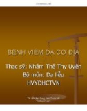 Bài giảng Bệnh viêm da cơ địa - Ths. Nhâm Thế Thy Uyên