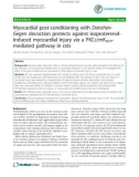 Báo cáo y học: Myocardial post-conditioning with DanshenGegen decoction protects against isoproterenolinduced myocardial injury via a PKCε/mKATPmediated pathway in rats