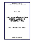 Luận văn Thạc sĩ Địa lý học: Hiện trạng và định hướng sử dụng lao động ở tỉnh Bình Dương