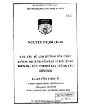 Luận văn Thạc sĩ Quản trị kinh doanh: Các yếu tố ảnh hưởng đến chất lượng dịch vụ của Đại lý hải quan trên địa bàn tỉnh Bà Rịa Vũng Tàu đến 2020