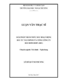 Luận văn Thạc sĩ TàichínhNgânhàng: Giải pháp nhằm thúc đẩy hoạt động đầu tư tài chính của Tổng công ty Bảo hiểm BIDV (BIC)