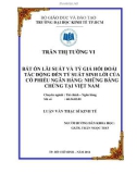 Luận văn Thạc sĩ Kinh tế: Bất ổn lãi suất và tỷ giá hối đoái tác động đến tỷ suất sinh lời của cổ phiếu ngân hàng - Những bằng chứng tại Việt Nam