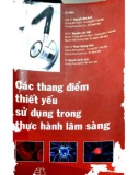 Thang điểm thiết yếu trong thực hành lâm sàng: Phần 1