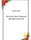 LUẬN VĂN: Lưu trữ tại Công ty Thương mại Bình Minh Việt –Hà Nội