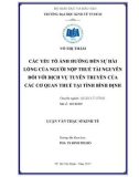 Luận văn Thạc sĩ Chính sách công: Các yếu tố ảnh hưởng đến sự hài lòng của người nộp thuế tài nguyên đối với dịch vụ tuyên truyền của các cơ quan thuế tại tỉnh Bình Định