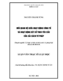 Luận văn Thạc sĩ Luật học: Mối quan hệ giữa hoạt động công tố và hoạt động xét xử theo yêu cầu của cải cách tư pháp