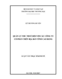 Luận văn Thạc sĩ Kinh tế: Quản lý thu thuế đối với các công ty Cổ phần trên địa bàn tỉnh Cao Bằng