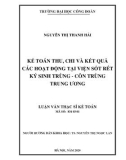 Luận văn Thạc sĩ Kế toán: Kế toán thu, chi và kết quả các hoạt động tại Viện Sốt rét - Ký sinh trùng - Côn trùng Trung ương