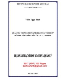 Luận văn Thạc sĩ Kinh doanh và quản lý: Quản trị truyền thông marketing tích hợp đối với sản phẩm thẻ của Vietcombank