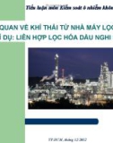 Đề tài: TỔNG QUAN VỀ KHÍ THẢI TỪ NHÀ MÁY LỌC-HÓA DẦU. MỘT VÍ DỤ: LIÊN HỢP LỌC HÓA DẦU NGHI SƠN