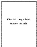 Viêm đại tràng – Bệnh của mọi lứa tuổi