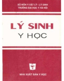 Giáo trình Lý sinh y học: Phần 1