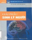 Giáo trình Giải phẫu - Sinh lý người: Phần 1