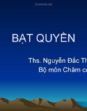 Bài giảng môn: Châm cứu - Ths. Nguyễn Đắc Thái