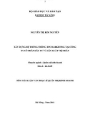 Tóm tắt luận văn thạc sĩ: Xây dựng hệ thống thông tin marketing tại công ty cổ phần đầu tư và sản xuất Việt Hàn