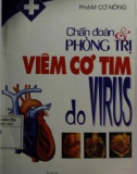 Kỹ thuật chẩn đoán và phòng trị viêm cơ tim do virus: Phần 1