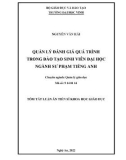 Tóm tắt Luận án Tiến sĩ Khoa học giáo dục: Quản lý đánh giá quá trình trong đào tạo sinh viên đại học ngành sư phạm tiếng Anh