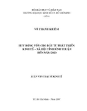 Luận văn Thạc sĩ Kinh tế: Huy động vốn cho đầu tư phát triển kinh tế – xã hội tỉnh Bình Thuận đến năm 2020