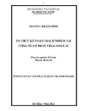 Tóm tắt luận văn thạc sĩ: Tổ chức kế toán trách nhiệm tại công ty cổ phần Vinaconex 25