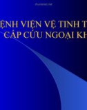 BỆNH VIỆN VỆ TINH TRONG CẤP CỨU NGOẠI KHOA