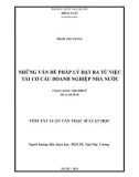 Tóm tắt luận văn Thạc sĩ luật học: Những vấn đề pháp lý đặt ra từ việc tái cơ cấu doanh nghiệp nhà nước