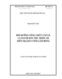 Luận văn thạc sĩ Quản lý công: Bồi dưỡng công chức cấp xã là người dân tộc thiểu số trên địa bàn tỉnh Lâm Đồng