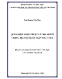 Luận văn Thạc sĩ Ngôn ngữ văn học và Văn hóa Việt Nam: Quan niệm nghệ thuật về con người trong truyện ngắn Trần Nhã Thụy