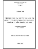 Tóm tắt luận văn Thạc sĩ Luật học: Việc tiếp nhận các nguyên tắc quản trị công ty của OECD trong pháp luật quản trị công ty niêm yết của Việt Nam