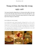 Trang trí hoa cho bàn tiệc trong ngày cưới