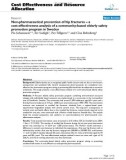 Báo cáo y học: Non-pharmaceutical prevention of hip fractures – a cost-effectiveness analysis of a community-based elderly safety promotion program in Sweden