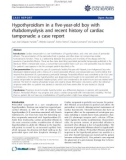 báo cáo khoa học: Hypothyroidism in a five-year-old boy with rhabdomyolysis and recent history of cardiac tamponade: a case report