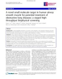 Báo cáo y học: A novel small molecule target in human airway smooth muscle for potential treatment of obstructive lung diseases: a staged highthroughput biophysical screening