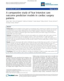 Báo cáo y học: A comparative study of four intensive care outcome prediction models in cardiac surgery patients