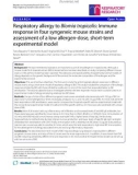 Báo cáo y học: Respiratory allergy to Blomia tropicalis: Immune response in four syngeneic mouse strains and assessment of a low allergen-dose, short-term experimental model