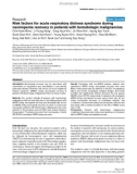 Báo cáo y học: Risk factors for acute respiratory distress syndrome during neutropenia recovery in patients with hematologic malignancies