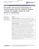 Báo cáo y học: Site-specific dose-response relationships for cancer induction from the combined Japanese A-bomb and Hodgkin cohorts for doses relevant to radiotherapy