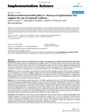 báo cáo khoa học: Evidence-informed health policy 2 – Survey of organizations that support the use of research evidence