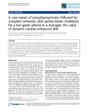 Báo cáo khoa học: A case report of pseudoprogression followed by complete remission after proton-beam irradiation for a low-grade glioma in a teenager: the value of dynamic contrast-enhanced MRI