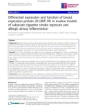 Báo cáo y học: Differential expression and function of breast regression protein 39 (BRP-39) in murine models of subacute cigarette smoke exposure and allergic airway inflammation