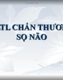 VLTL CHẤN THƯƠNG SỌ NÃO