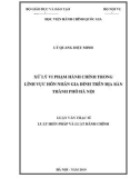 Luận văn Thạc sĩ Luật Hiến pháp và Luật Hành chính: Xử lý vi phạm hành chính trong lĩnh vực hôn nhân gia đình trên địa bàn thành phố Hà Nội