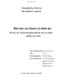 Bản báo cáo Quản trị nhân lực Tên báo cáo: Tuyển mộ nguồn nhân lực của các doanh nghiệp vừa và nhỏ