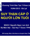 Bài giảng Suy thận cấp ở người lớn tuổi