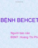 Bài giảng Bệnh Behcet - Hoàng Thị Phượng