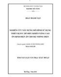 Luận văn: Nghiên cứu xây dựng mô hình sử dụng thiết bị SVC để điều khiển nâng cao ổn định điện áp cho hệ thống điện